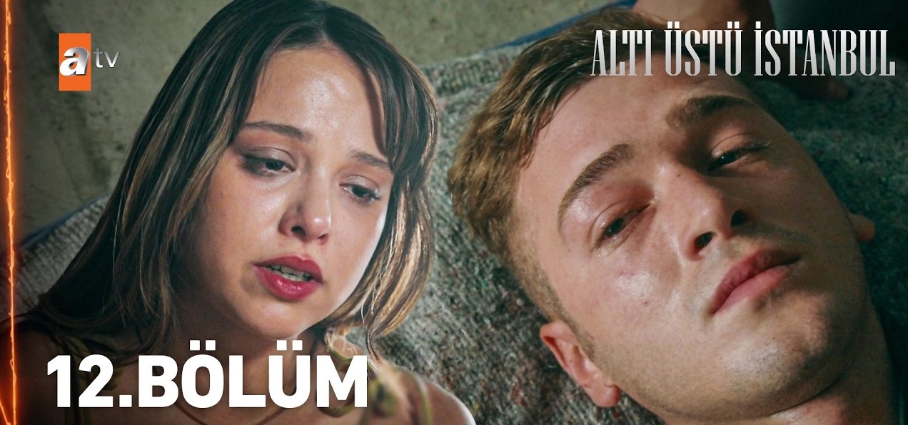 Alti Ustu Istanbul Episode 12